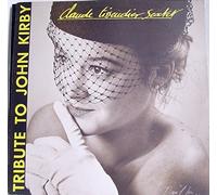 Claude Tissendier Sextet - Tribute To John Kirby
