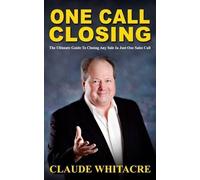 Claude Whitacre One Call Closing (Tascabile)