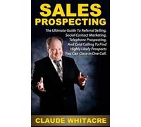 Claude Whitacre Sales Prospecting (Tascabile)