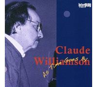 CLAUDE WILLIAMSON - AS TIME GOES BY