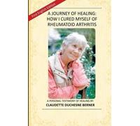 Claudette Duchesne A Journey of Healing (Tascabile)