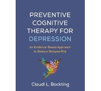 Claudi L. Bockting Preventive Cognitive Therapy for Depression (Tascabile)