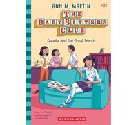 Claudia and the Great Search: Volume 33