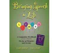 Claudia Anderson Louis Colaianni Bringing Speech to Life (Tascabile)