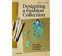 Claudia Ausonia Palazio Designing a Fashion Collection (Tascabile)
