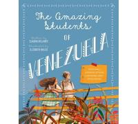 Claudia Bellante The Amazing Students of Venezuela (Copertina rigida)