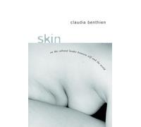 Claudia Benthien Skin (Copertina rigida)