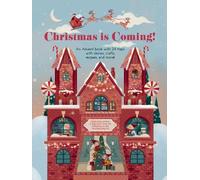 Claudia Bordin Christmas is Coming (Copertina rigida) Advent Book
