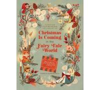 Claudia Bordin Christmas Is Coming in the Fairy Tale World (Libro di cartone)
