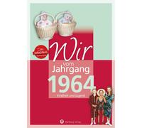 Claudia Brandau Wir vom Jahrgang 1964 - Kindheit und Jugend ( (Copertina rigida)