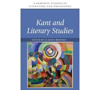 Claudia Brodsky Kant and Literary Studies (Copertina rigida)
