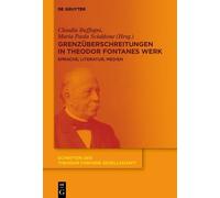 Claudia Buffagn Grenzüberschreitungen in Theodor Fontanes Wer (Copertina rigida)