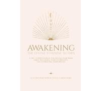 Claudia Bykowski Sasha Carmichae Awakening The Divine Feminine Withi (Tascabile)