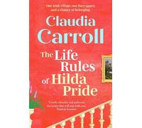Claudia Carroll The Life Rules of Hilda Pride (Tascabile)