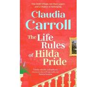 Claudia Carroll The Life Rules of Hilda Pride (Tascabile)