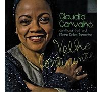 Claudia Carvalho / Delle Monache Piero - Velho Continente - Cd