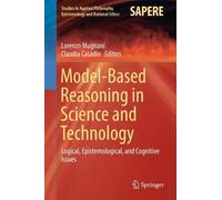 Claudia Casadio Model-Based Reasoning in Science and Technolo (Copertina rigida)