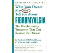 Claudia Craig Mar What Your Doctor May Not Tell You About Fibromyal (Tascabile)
