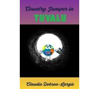 Claudia Dobson-Largie Country Jumper Tuvalu (Tascabile)