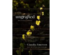 Claudia Emerson Ungrafted (Tascabile) Southern Messenger Poets