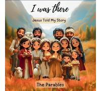 Claudia Fabiola Andrus I Was There - Jesus Told My Story (Tascabile)