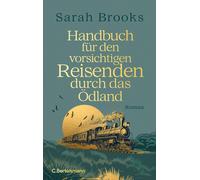 Claudia Feldman Handbuch für den vorsichtigen Reisenden durch (Copertina rigida)
