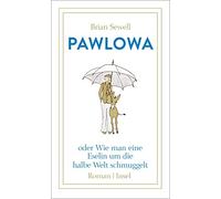 Claudia Feldman Pawlowa: oder Wie man eine Eselin um die halbe Welt (Tascabile)