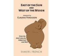 Claudia Ferguson Asbjornsen And Moe Asbjor East of the Sun and West (Tascabile)