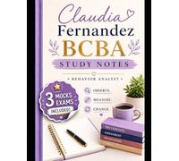 Claudia Fernandez BCBA study notes