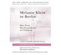 Claudia Frank Melanie Klein in Berlin (Tascabile) New Library of Psychoanalysis