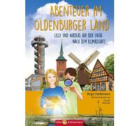 Claudia Gabriel Abenteuer im Oldenburger Land - Lilly und Nik (Copertina rigida)