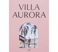 Claudia Gordon Jakob Sch Villa Aurora. Exile, Art, and Freed (Copertina rigida)
