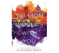 Claudia Gray A Million Worlds with You (Tascabile) Firebird