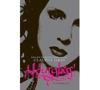 Claudia Gray Hourglass (Tascabile) Evernight