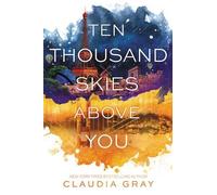 Claudia Gray Ten Thousand Skies Above You (Tascabile) Firebird
