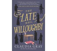 Claudia Gray The Late Mrs. Willoughby (Tascabile)