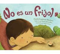 Claudia Guadalupe Martinez Laura González Mar No es un frijol (Copertina rigida)