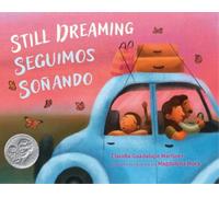 Claudia Guadalupe Martínez Still Dreaming / Seguimos Soñando (Copertina rigida)