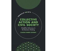 Claudia Harris Coveney Collective Action and Civil Society (Copertina rigida)