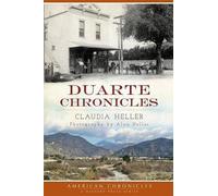 Claudia Heller Duarte Chronicles (Tascabile) American Chronicles