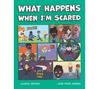 Claudia Herman What Happens When I'm Scared (Tascabile) Still Growing