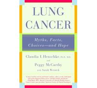 Claudia I. Henschke Peggy McCarthy Lung Cancer (Tascabile)