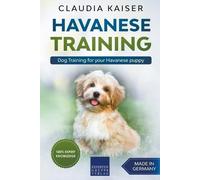 Claudia Kaiser Havanese Training (Tascabile)