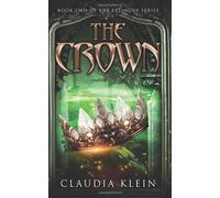Claudia Klein The Crown (Copertina rigida)