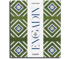 Claudia Knapp M Zu Gast im Engadin: Sehnsuchtsorte, Originalr (Copertina rigida)