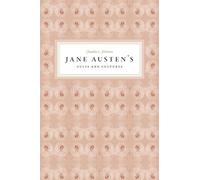 Claudia L. Johnson Jane Austen's Cults and Cultures (Tascabile)