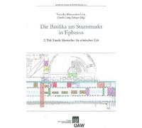 Claudia Lang-Auinger Veronika Mit Die Basilika Am Staatsmarkt in Eph (Tascabile)