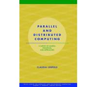 Claudia Leopold Parallel and Distributed Computing (Copertina rigida)