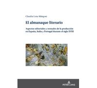 Claudia Lora Márquez El almanaque literario (Copertina rigida)