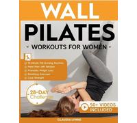Claudia Lynne Wall Pilates Workouts for Women (Tascabile)